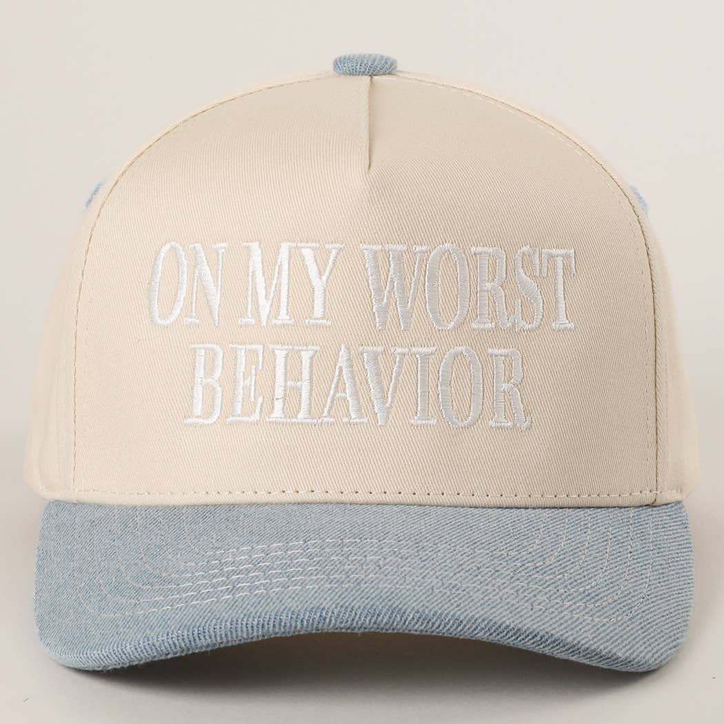 ON MY WORST BEHAVIOR Embroidered Trucker Hat