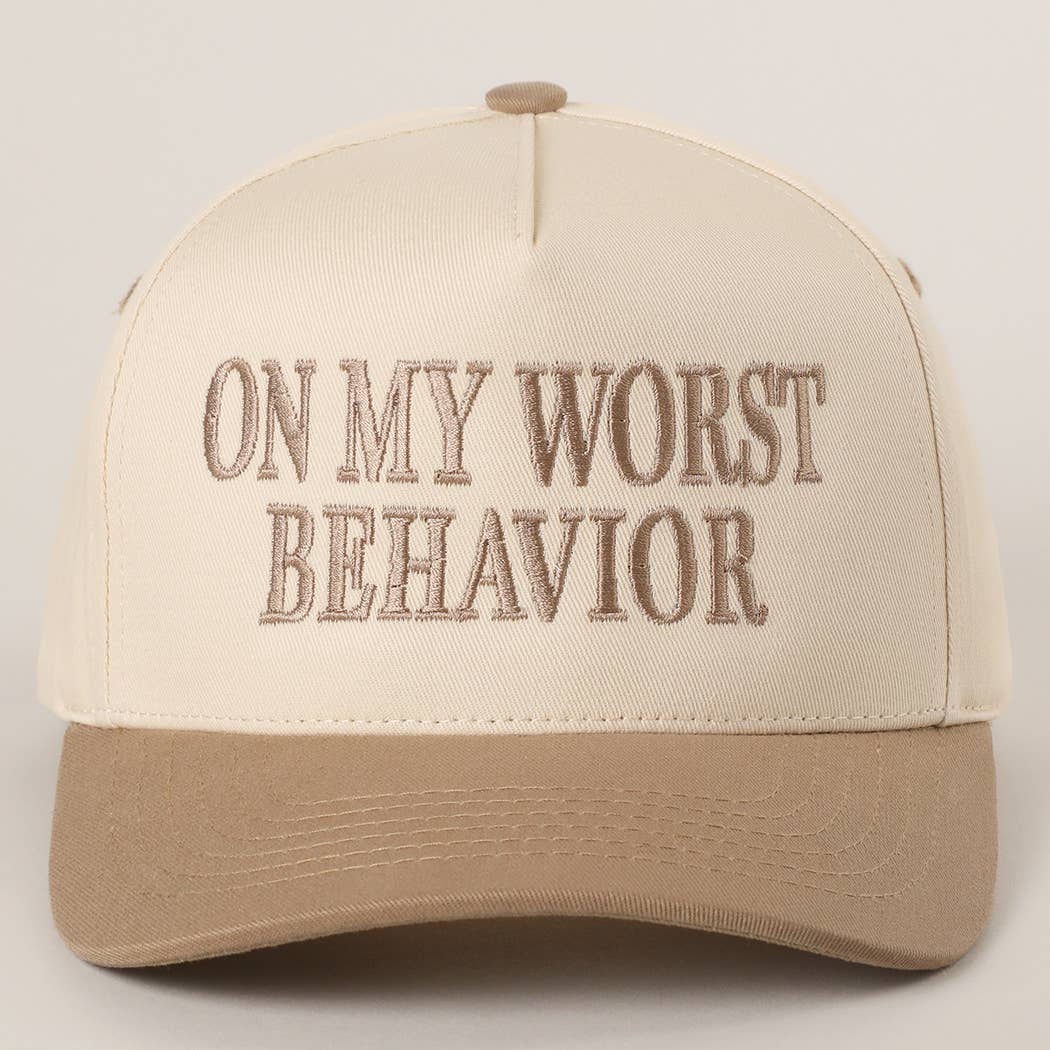 ON MY WORST BEHAVIOR Embroidered Trucker Hat