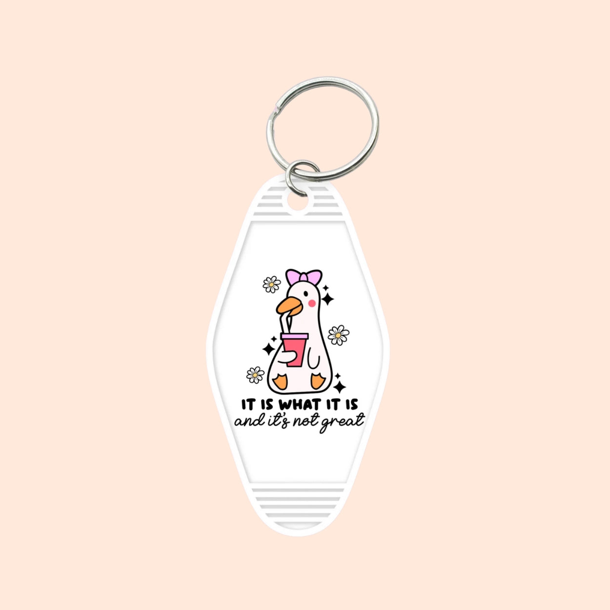 "It Is Not Great" Motel Keychain