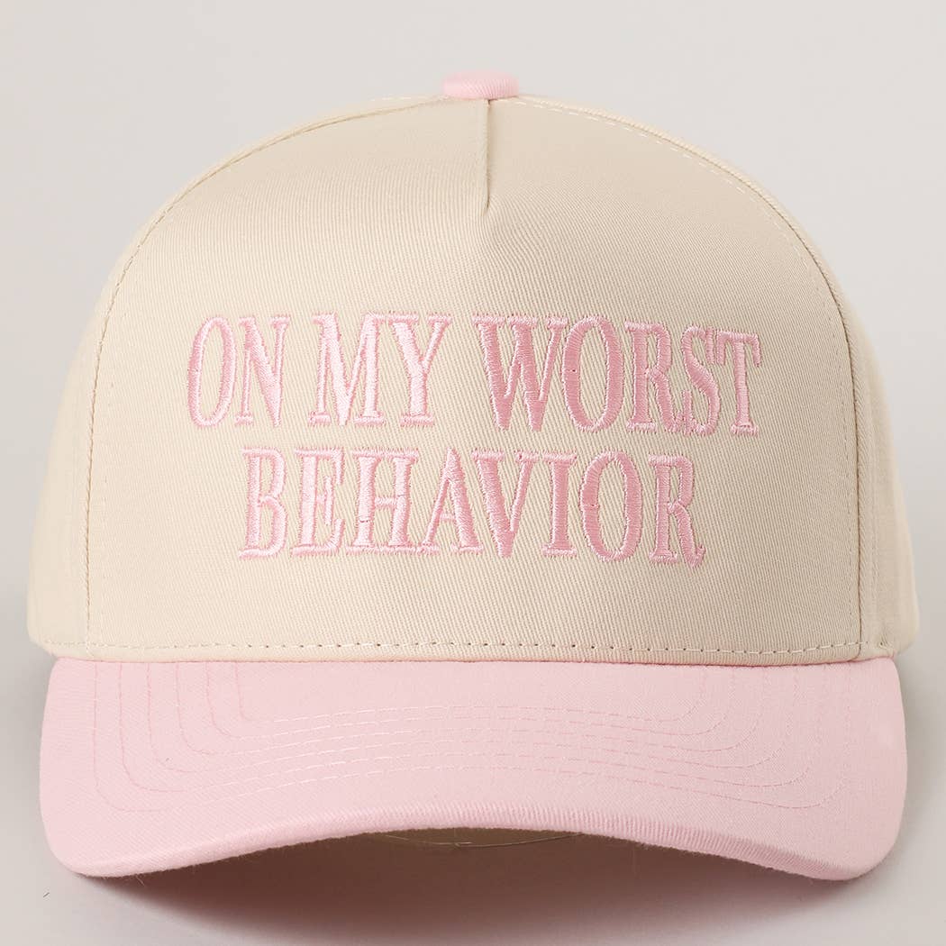 ON MY WORST BEHAVIOR Embroidered Trucker Hat