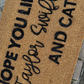 Hope You Like [Popstar] and Cats Doormat