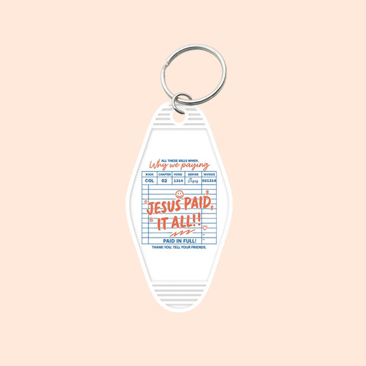 "Jesus Paid It All" Motel Keychain