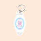 "You're Always Enough" Motel Keychain